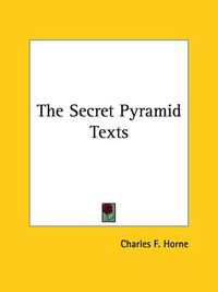 Cover image for The Secret Pyramid Texts