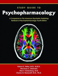 Cover image for Study Guide to Psychopharmacology: Companion to the American Psychiatric Publishing Textbook of Psychopharmacology