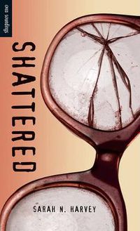 Cover image for Shattered