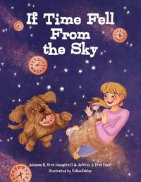 Cover image for If Time Fell From the Sky