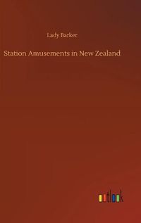 Cover image for Station Amusements in New Zealand