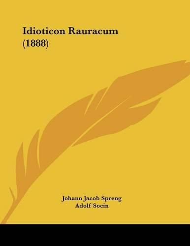 Idioticon Rauracum (1888)