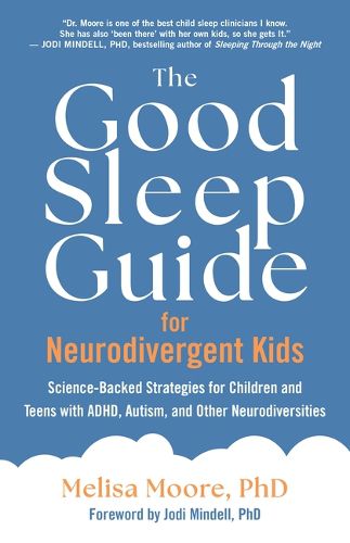 Cover image for The Good Sleep Guide for Neurodivergent Kids