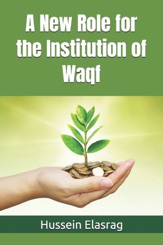 Cover image for A New Role for the Institution of Waqf