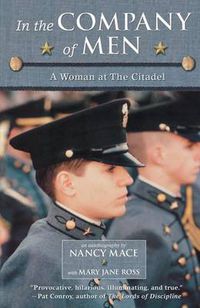 Cover image for In the Company of Men: A Woman at the Citadel