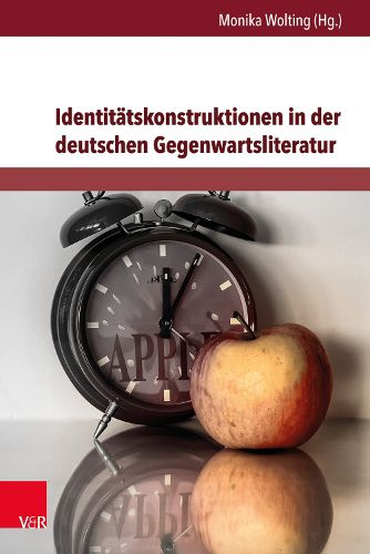 Cover image for Identitatskonstruktionen in Der Deutschen Gegenwartsliteratur