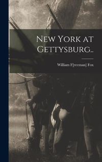 Cover image for New York at Gettysburg..