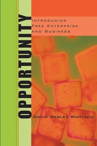 Cover image for Opportunity: Introducing Free Enterprise and Business