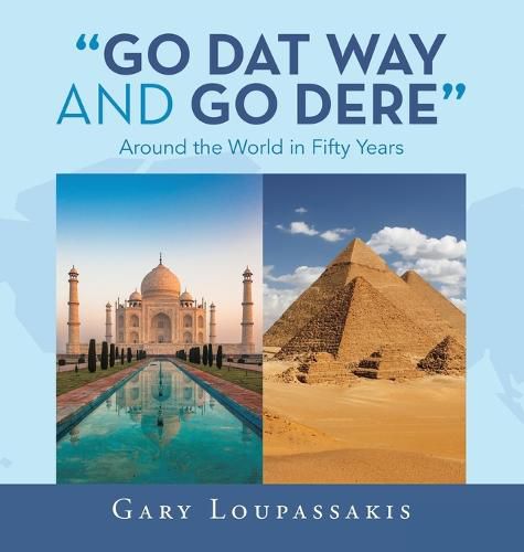 Cover image for "Go Dat Way and Go Dere"