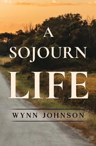 Cover image for A Sojourn Life