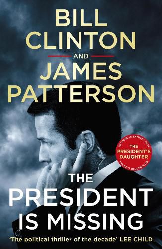 Cover image for The President is Missing: The political thriller of the decade