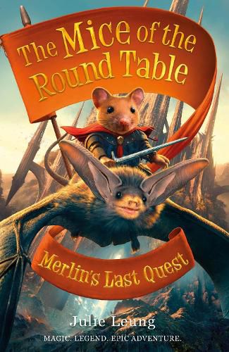 Cover image for Mice of the Round Table 3: Merlin's Last Quest