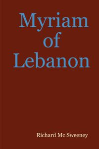 Cover image for Myriam of Lebanon