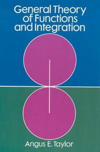 Cover image for General Theory of Functions and Integration