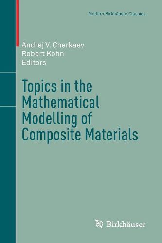Cover image for Topics in the Mathematical Modelling of Composite Materials