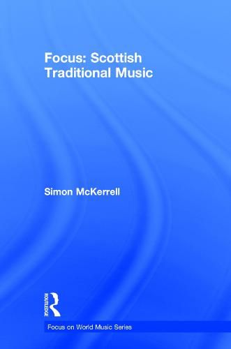 Cover image for Focus: Scottish Traditional Music