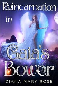 Cover image for Reincarnation in Gaia's Bower
