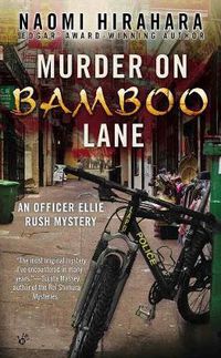 Cover image for Murder On Bamboo Lane: An Officer Ellie Rush Mystery