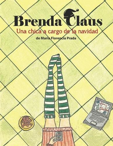 Cover image for Brenda Claus: Una chica a cargo de la Navidad