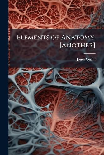 Cover image for Elements of Anatomy. [Another]
