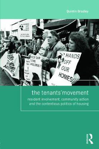 Cover image for The Tenants' Movement: Resident involvement, community action and the contentious politics of housing