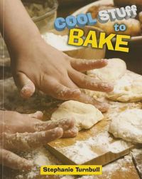 Cover image for Cool Stuff to Bake