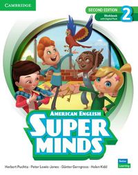 Cover image for Super Minds Level 2 Workbook with Digital Pack American English