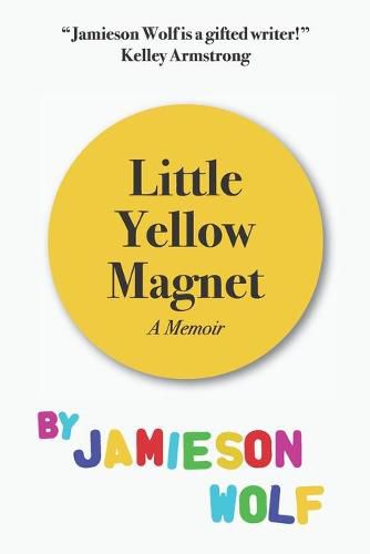 Cover image for Little Yellow Magnet