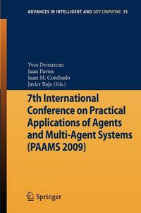 Cover image for 7th International Conference on Practical Applications of Agents and Multi-Agent Systems (PAAMS'09)