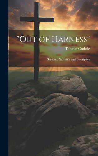 Cover image for "Out of Harness"