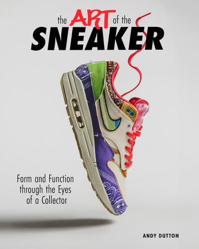 Cover image for The Art of the Sneaker