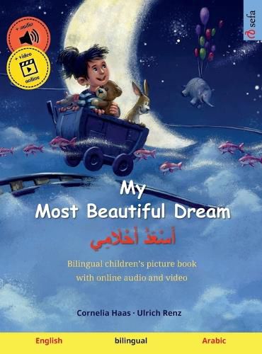 Cover image for My Most Beautiful Dream - أَسْعَدُ أَحْلَامِي (English - Arabic)