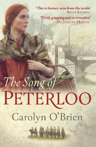 Cover image for The Song of Peterloo: heartbreaking historical tale of courage in the face of tragedy