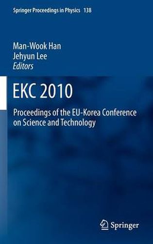 Cover image for EKC2010: Proceedings of the EU-Korea Conference on Science and Technology
