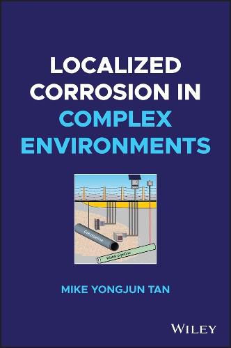 Cover image for Localized Corrosion in Complex Environments