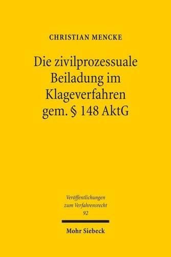 Cover image for Die zivilprozessuale Beiladung im Klageverfahren gem.  148 AktG