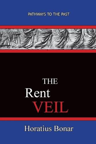 Cover image for The Rent Veil: Pathways To The Past