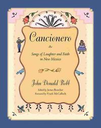 Cover image for Cancionero: Songs of Laughter and Faith in New Mexico
