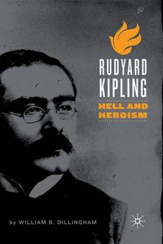 Cover image for Rudyard Kipling: Hell and Heroism