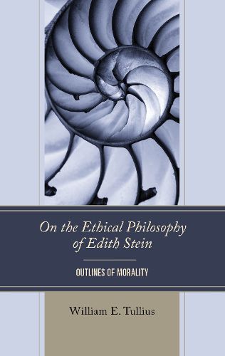 Cover image for On the Ethical Philosophy of Edith Stein