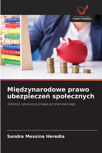 Cover image for Międzynarodowe prawo ubezpieczeń spolecznych