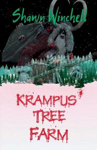 Cover image for Krampus' Tree Farm