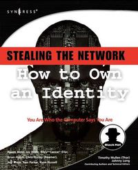 Cover image for Stealing the Network: How to Own an Identity