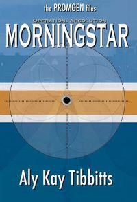 Cover image for Operation Absolution: Morningstar