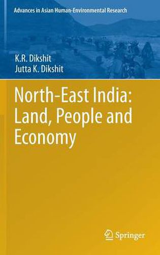 Cover image for North-East India: Land, People and Economy