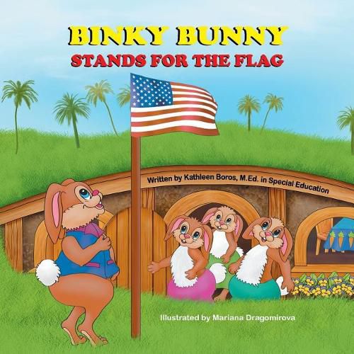 Cover image for Binky Bunny Stands for the Flag