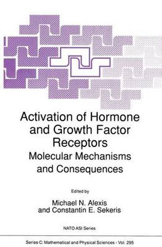 Cover image for Activation of Hormone and Growth Factor Receptors: Molecular Mechanisms and Consequences