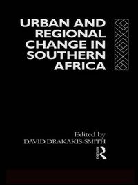 Cover image for Urban and Regional Change in Southern Africa