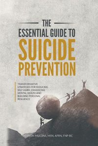 Cover image for The Essential Guide to Suicide Prevention