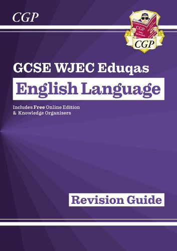 GCSE English Language WJEC Eduqas Revision Guide - for the Grade 9-1 Course